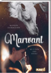 Rezension: "Marwani - Mitten ins Herz" von Maren Dammann