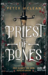 Rezension: "Priest of Bones" von Peter McLean, (1. Band)