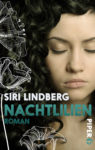 Rezension: "Nachtlilien" von Siri Lindberg, (1. Band)