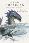 Die Reise der Basilisk